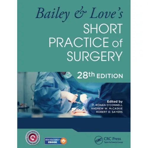 Bailey & Love’s Short Practice of Surgery, 28e (PDF original)