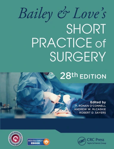 Bailey & Love’s Short Practice of Surgery, 28e (PDF original)